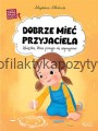 Dobrze mieć przyjaciela okładka max_0x300.jpg