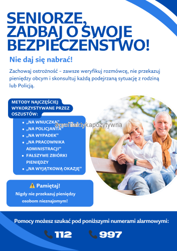 Plakat profilaktyczny – „Seniorze, zadbaj o swoje bezpieczeństwo! Nie daj się nabrać!”.png