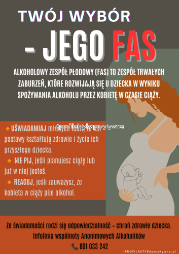 Plakat Twój wybór – Jego FAS - Profilaktyka społeczna.png