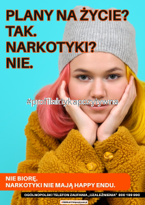 Plakat profilaktyczny  „Narkotyki NIE mają happy endu!” dla młodzieży 
